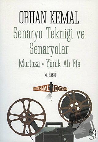 Senaryo Tekniği ve Senaryolar - Orhan Kemal - Everest Yayınları - Fiya