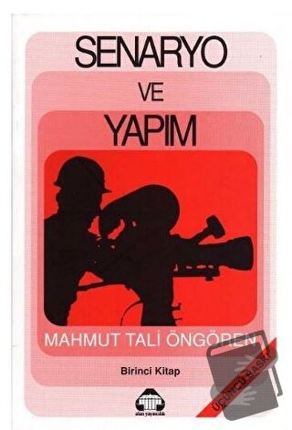 Senaryo ve Yapım 1 - Mahmut Tali Öngören - Alan Yayıncılık - Fiyatı - 