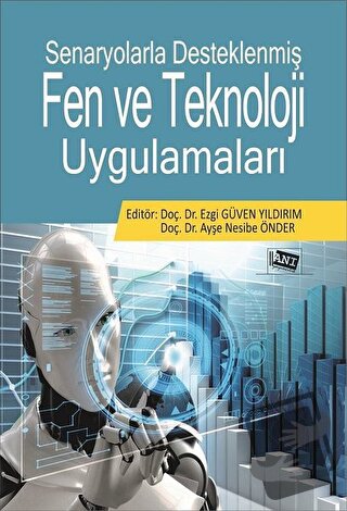 Senaryolarla Desteklenmiş Fen Ve Teknoloji Uygulamaları - Ayşe Nesibe 