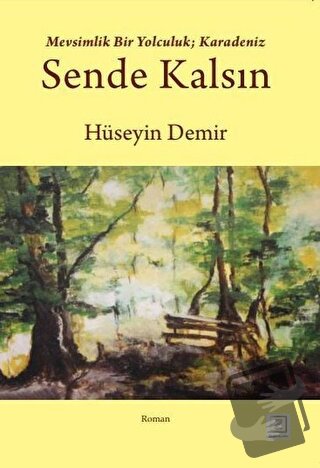 Sende Kalsın - Hüseyin Demir - Zinde Yayıncılık - Fiyatı - Yorumları -