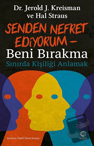 Senden Nefret Ediyorum - Beni Bırakma: Sınırda Kişiliği Anlamak - Jero