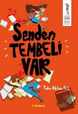 Senden Tembeli Var - Tuba Aktaş Deli - Tudem Yayınları - Fiyatı - Yoru