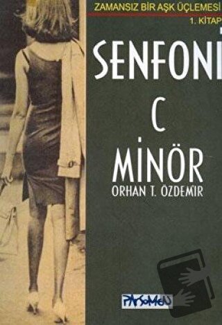 Senfoni C Minör - Orhan Teoman Özdemir - Parşömen Yayınları - Fiyatı -