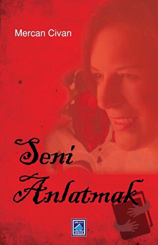 Seni Anlatmak - Mercan Civan - Göl Yayıncılık - Fiyatı - Yorumları - S