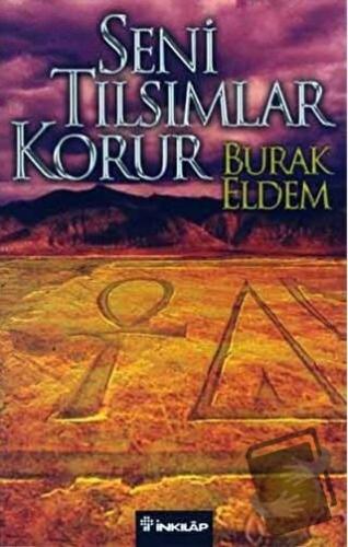 Seni Tılsımlar Korur - Burak Eldem - İnkılap Kitabevi - Fiyatı - Yorum