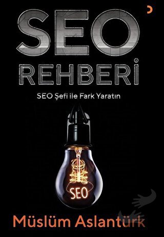 Seo Rehberi - Müslüm Aslantürk - Cinius Yayınları - Fiyatı - Yorumları