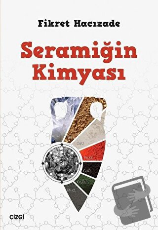 Seramiğin Kimyası - Fikret Hacızade - Çizgi Kitabevi Yayınları - Fiyat