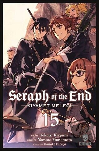 Seraph of the End - Kıyamet Meleği 15 - Takaya Kagami - Kurukafa Yayın