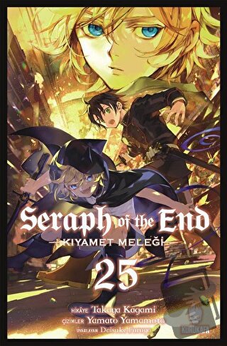 Seraph of the End - Kıyamet Meleği 25 - Takaya Kagami - Kurukafa Yayın