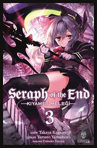 Seraph of the End - Kıyamet Meleği 3 - Takaya Kagami - Kurukafa Yayıne