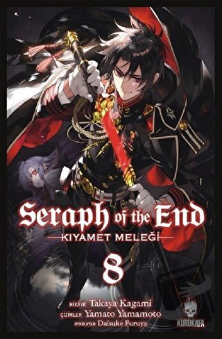 Seraph of the End - Kıyamet Meleği 8 - Takaya Kagami - Kurukafa Yayıne