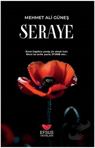 Seraye - Mehmet Ali Güneş - Efsus Yayınları - Fiyatı - Yorumları - Sat