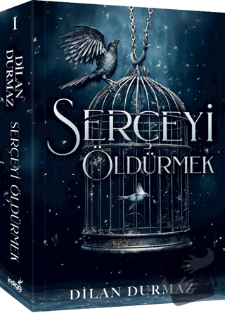 Serçeyi Öldürmek - Dilan Durmaz - İndigo Kitap - Fiyatı - Yorumları - 