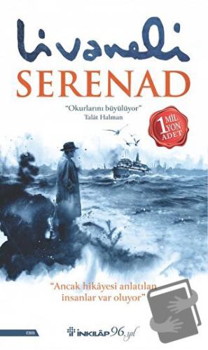 Serenad (Ciltli) - Zülfü Livaneli - İnkılap Kitabevi - Fiyatı - Yoruml