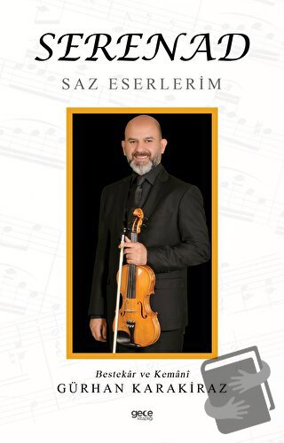 Serenad - Gürhan Karakiraz - Gece Kitaplığı - Fiyatı - Yorumları - Sat