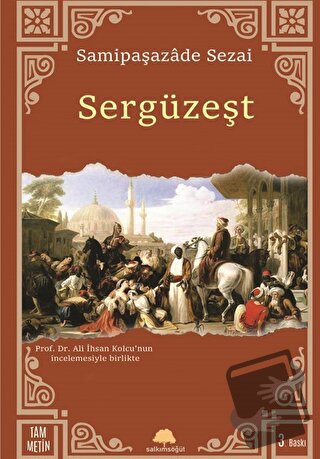 Sergüzeşt - Samipaşazade Sezai - Salkımsöğüt Yayınları - Fiyatı - Yoru