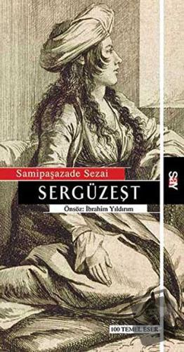 Sergüzeşt - Samipaşazade Sezai - Say Yayınları - Fiyatı - Yorumları - 