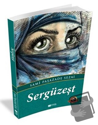 Sergüzeşt - Sami Paşazade Sezai - Evrensel İletişim Yayınları - Fiyatı