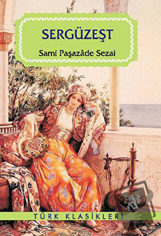 Sergüzeşt - Sami Paşazade Sezai - Panama Yayıncılık - Fiyatı - Yorumla