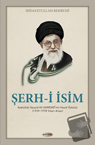 Şerh-i İsim (Ciltli) - Hidayetullah Behbudi - Kevser Yayınları - Fiyat