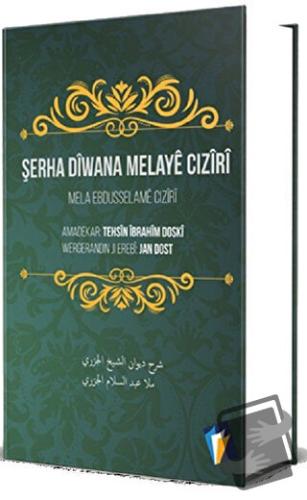 Şerha Diwana Melaye Ciziri - Mela Ebdusselame Cıziri - Dara Yayınları 