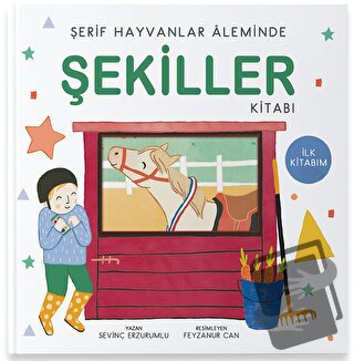 Şerif Hayvanlar Aleminde - Şekiller Kitabı (Ciltli) - Sevinç Erzurumlu