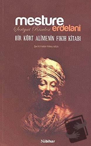 Şer'iyat Risalesi - Mesture Erdelani - Nubihar Yayınları - Fiyatı - Yo