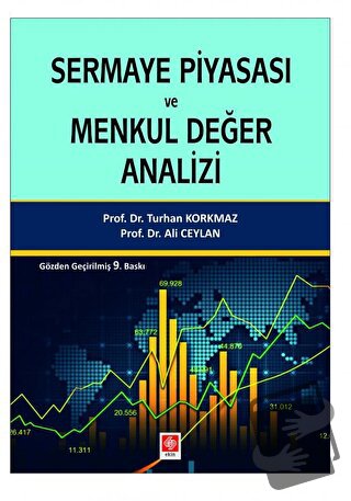 Sermaye Piyasası Ve Menkul Değer Analizi - Turhan Korkmaz - Ekin Basım