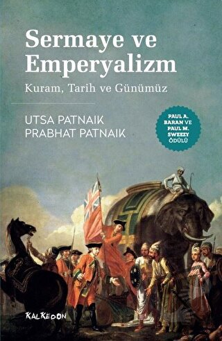 Sermaye ve Emperyalizm: Kuram, Tarih ve Günümüz - Prabhat Patnaik - Ka