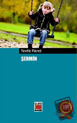 Şermin - Tevfik Fikret - Elips Kitap - Fiyatı - Yorumları - Satın Al