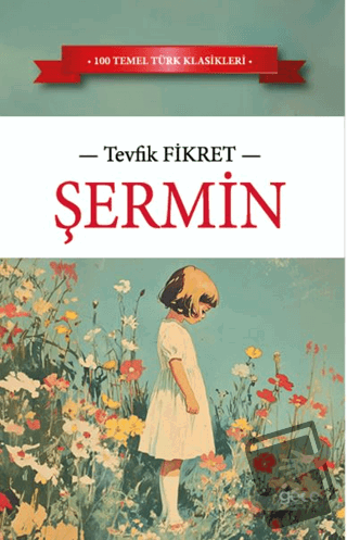 Şermin - Tevfik Fikret - Gece Kitaplığı - Fiyatı - Yorumları - Satın A