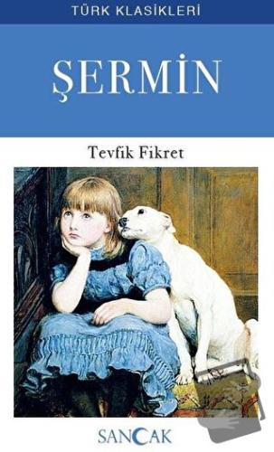 Şermin - Tevfik Fikret - Sancak Yayınları - Fiyatı - Yorumları - Satın