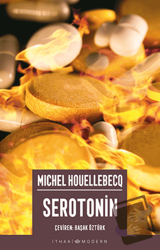 Serotonin - Michel Houellebecq - İthaki Yayınları - Fiyatı - Yorumları