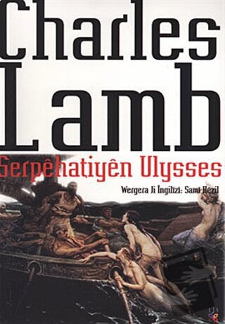 Serpehatiyen Ulysses - Charles Lamb - Lis Basın Yayın - Fiyatı - Yorum