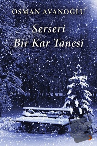 Serseri Bir Kar Tanesi - Osman Avanoğlu - Cinius Yayınları - Fiyatı - 