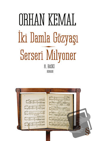 Serseri Milyoner - İki Damla Gözyaşı - Orhan Kemal - Everest Yayınları