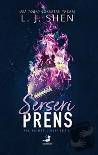 Serseri Prens - L. J. Shen - Olimpos Yayınları - Fiyatı - Yorumları - 