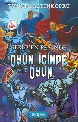 Serüven Peşinde 16-Oyun Içinde - Tuncel Altınköprü - Genç Hayat - Fiya