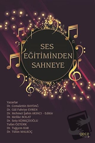 Ses Eğitiminden Sahneye - Cemalettin Baydağ - Gece Kitaplığı - Fiyatı 