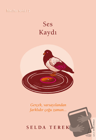 Ses Kaydı - Selda Terek - Destek Yayınları - Fiyatı - Yorumları - Satı