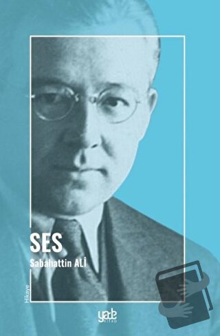 Ses - Sabahattin Ali - Yade Kitap - Fiyatı - Yorumları - Satın Al