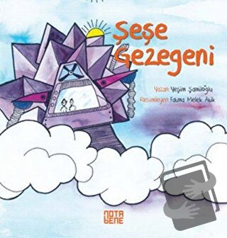 Şeşe Gezegeni - Yeşim Şamiloğlu - Nota Bene Yayınları - Fiyatı - Yorum