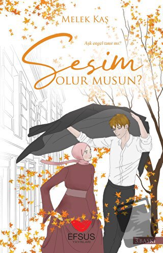 Sesim Olur Musun? - Melek Kaş - Efsus Yayınları - Fiyatı - Yorumları -