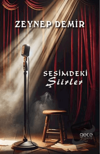 Sesimdeki Şiirler - Zeynep Demir - Gece Kitaplığı - Fiyatı - Yorumları