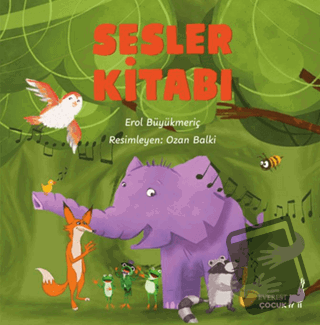 Sesler Kitabı - Erol Büyükmeriç - Everest Çocuk - Fiyatı - Yorumları -