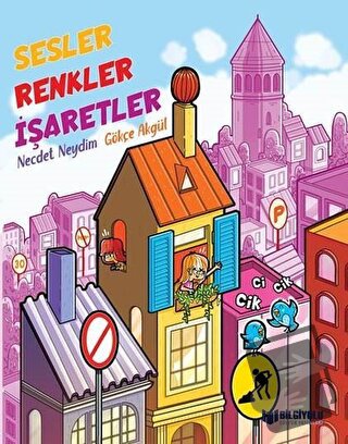 Sesler Renkler İşaretler - Necdet Neydim - Bilgiyolu Kültür Yayınları 