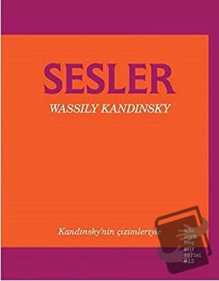 Sesler - Wassily Kandinsky - Altıkırkbeş Yayınları - Fiyatı - Yorumlar