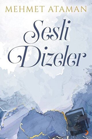 Sesli Dizeler - Mehmet Ataman - Cinius Yayınları - Fiyatı - Yorumları 