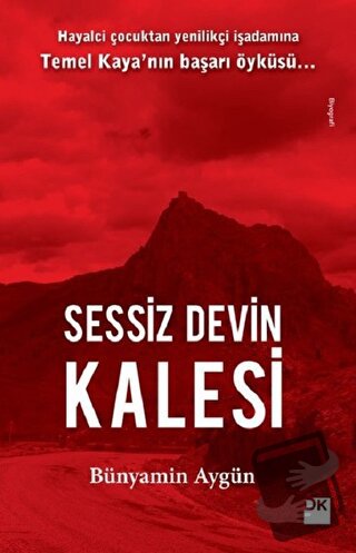 Sessiz Devin Kalesi - Bünyamin Aygün - Doğan Kitap - Fiyatı - Yorumlar