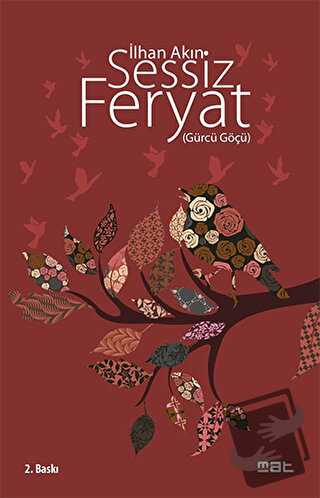 Sessiz Feryat - İlhan Akın - Mat Kitap - Fiyatı - Yorumları - Satın Al